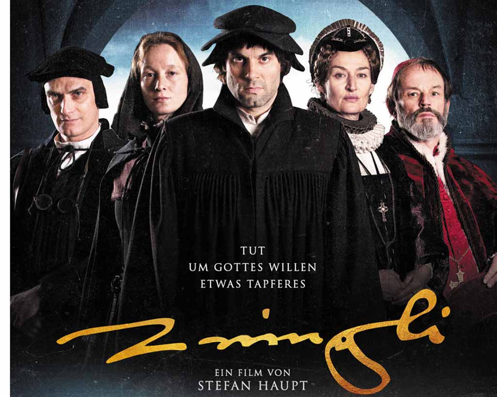 Spielfilm „Zwingli – Der Reformator“